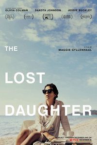 Download The Lost Daughter (2021) Netflix Dual Audio [Hindi ORG-English] WEB-DL || 720p [1.1GB] || 480p [400MB] || MSubs