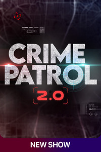 Download Crime Patrol 2.0 (2022) Hindi S01E18 Full Show WEB-DL || 720p [500MB] || 480p [200MB]