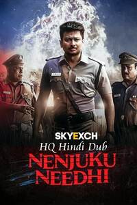 Download Nenjuku Needhi (2022) Hindi (HQ Dub) Full Movie WEB-DL || 1080p [2.5GB] || 720p [1.1GB] || 480p [450MB]